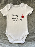 Baby Onesie - Mummy Needs A Wine